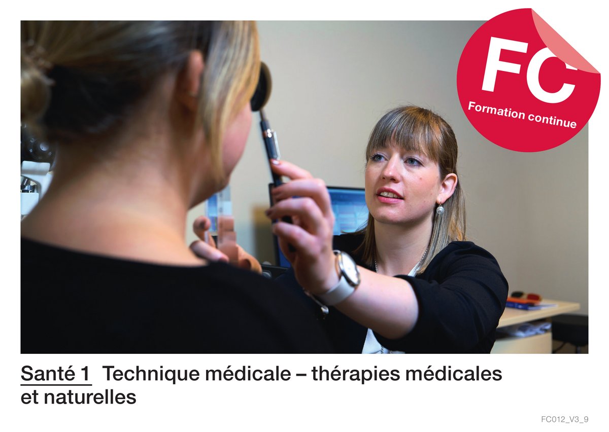 Santé 1 : technique médicale – thérapies médicales et naturelles (For­ma­tion con­ti­nue)