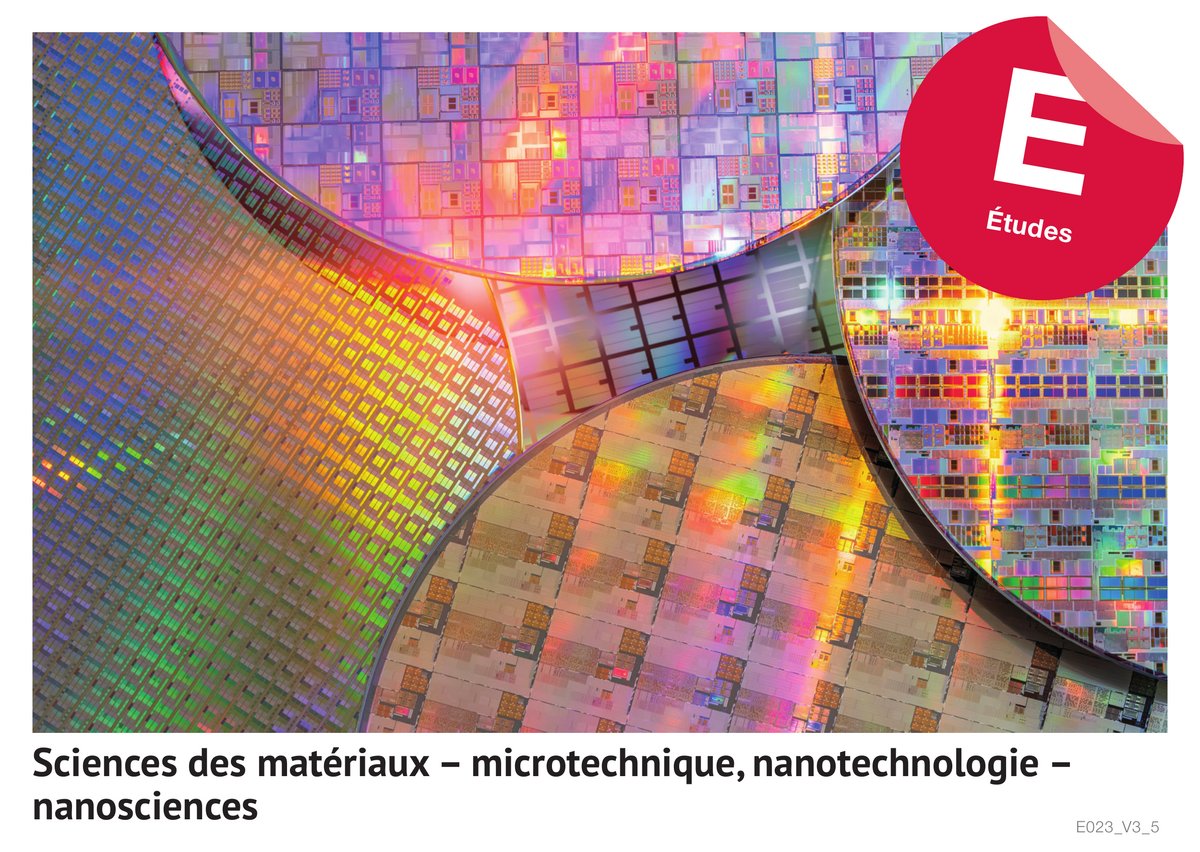 Sciences des ma­té­riaux – micro­tech­ni­que, nanotechnologie - nano­scien­ces (E­tu­des)