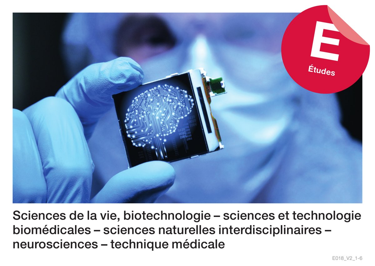 Sci­en­ces de la vie, bio­tech­no­lo­gie - sci­en­ces et tech­no­lo­gie bio­mé­di­ca­les – sciences na­tu­rel­les inter­dis­ci­pli­nai­res – neu­ro­scien­ces - tech­ni­que mé­di­ca­le (E­tu­des)