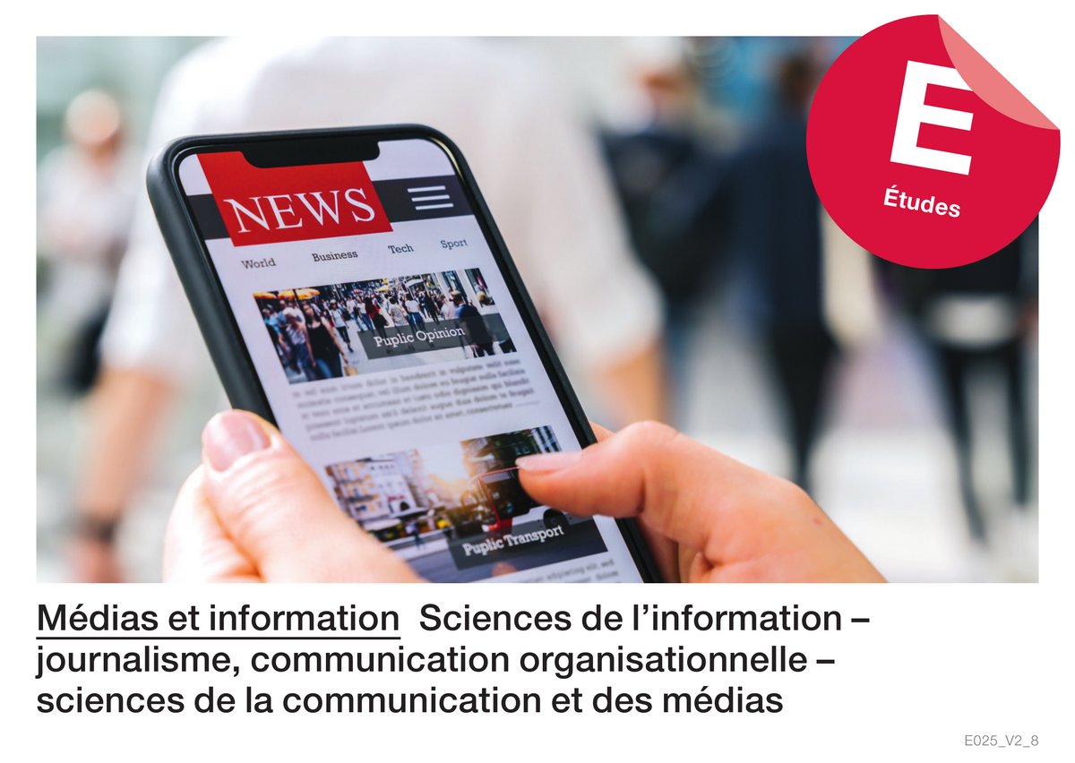 Médias et information : sciences de l'information - journalisme, communication organisationnelle - sciences de la communication et des médias (E­tu­des)